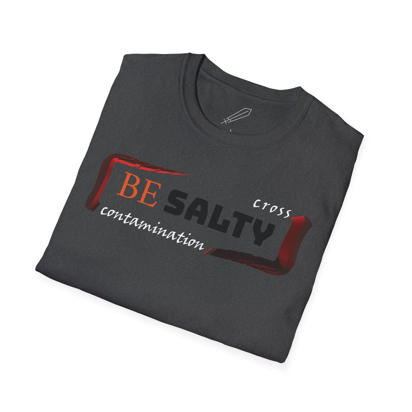 BE SALTY Unisex Softstyle T-Shirt