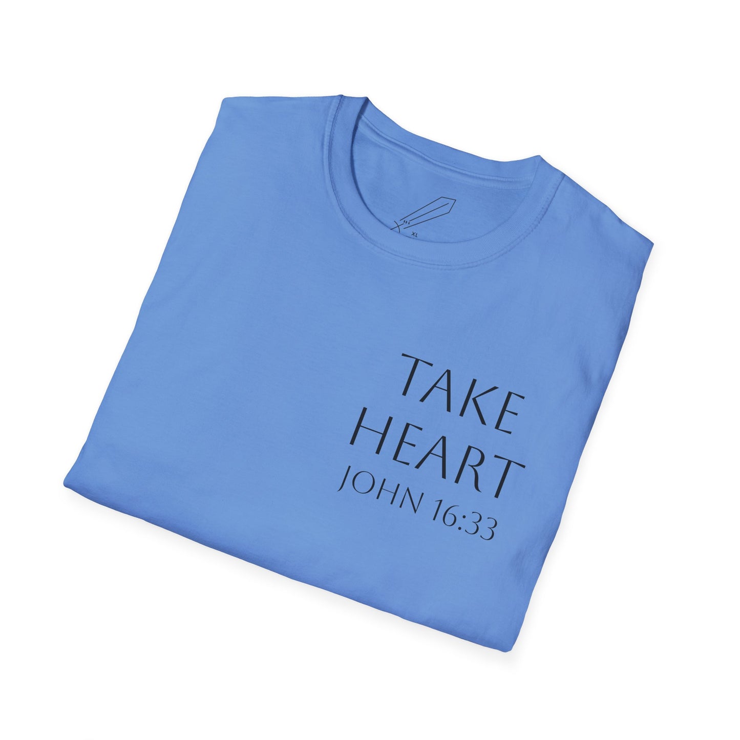 John 16:33 - Take Heart