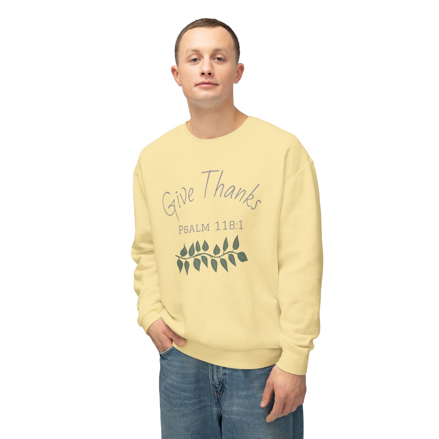 Give Thanks - Psalm 118:1 Sweatshirt