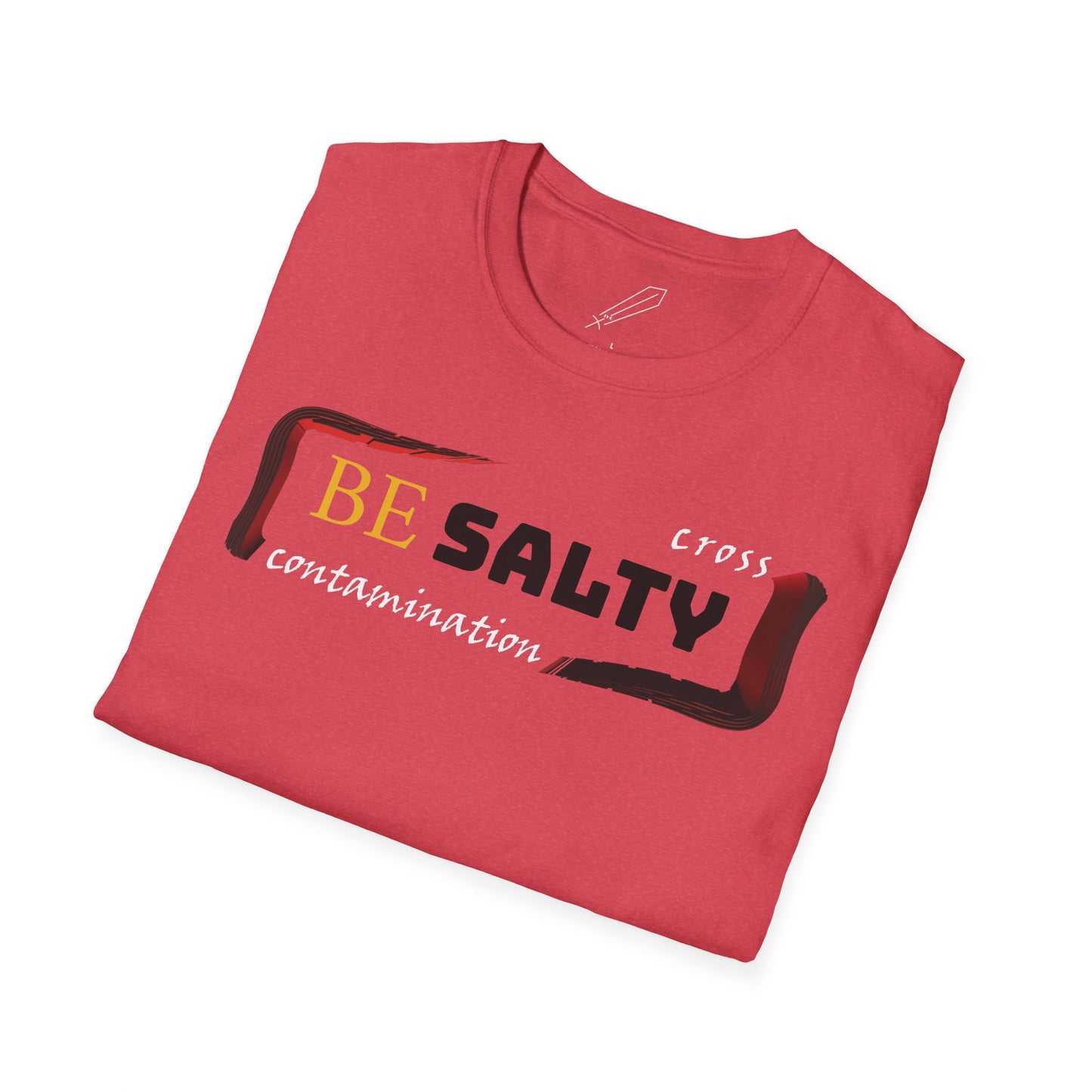 BE SALTY Unisex Softstyle T-Shirt
