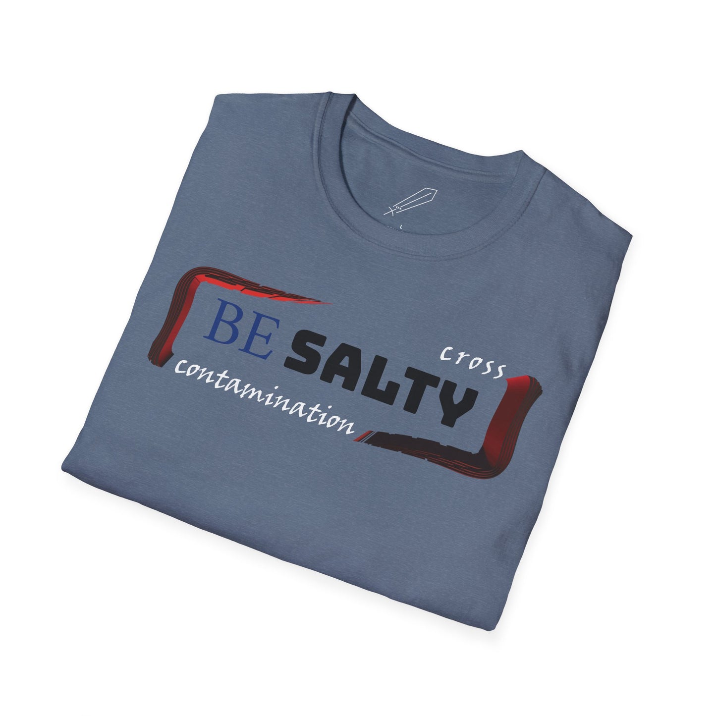 BE SALTY Unisex Softstyle T-Shirt