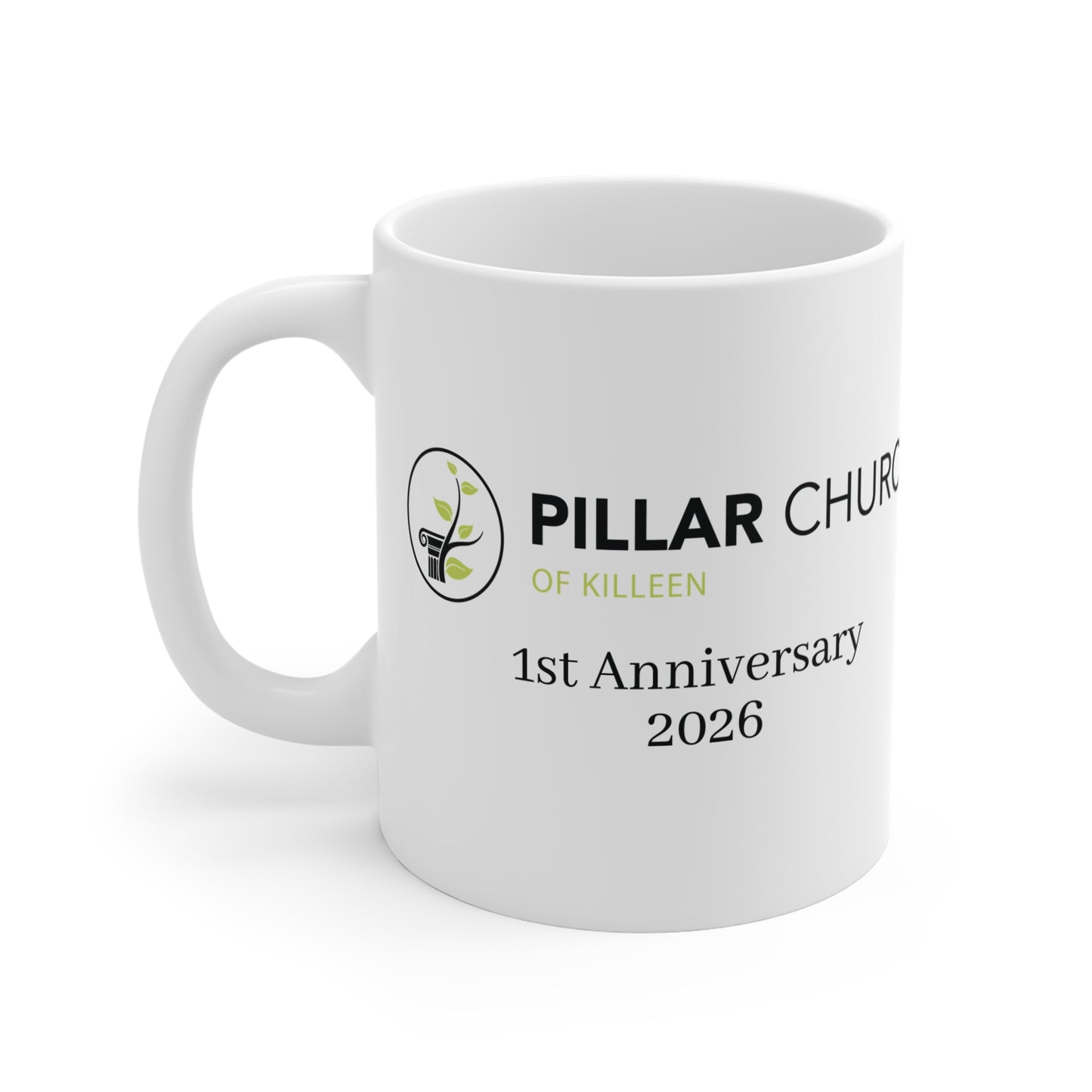 Pillar Church 1st Anniversary 2026 Mug (A)
