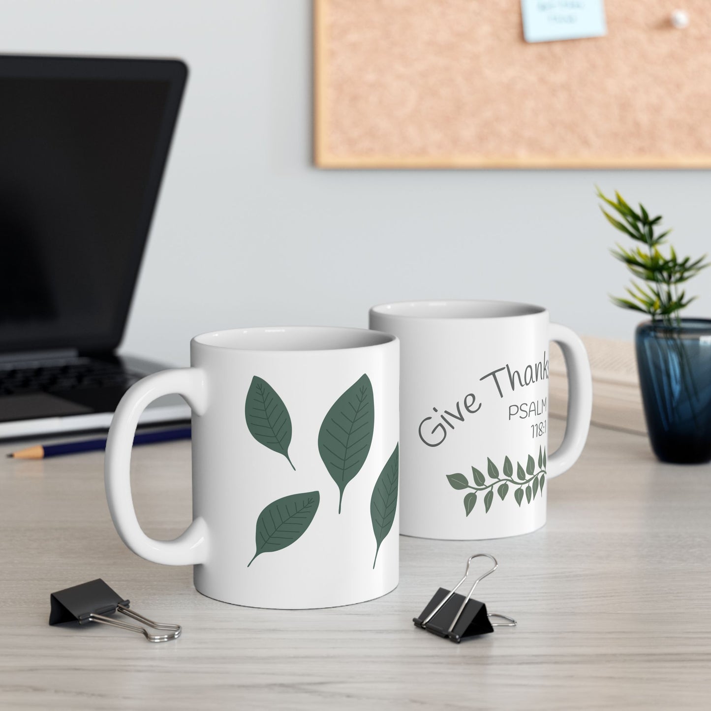 Give Thanks Mug - Psalm 118:1 (11 or 15 oz)