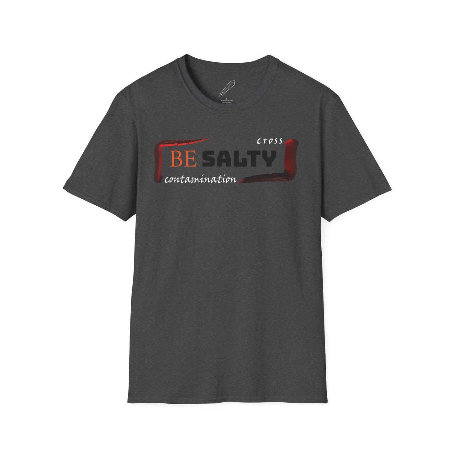 BE SALTY Unisex Softstyle T-Shirt