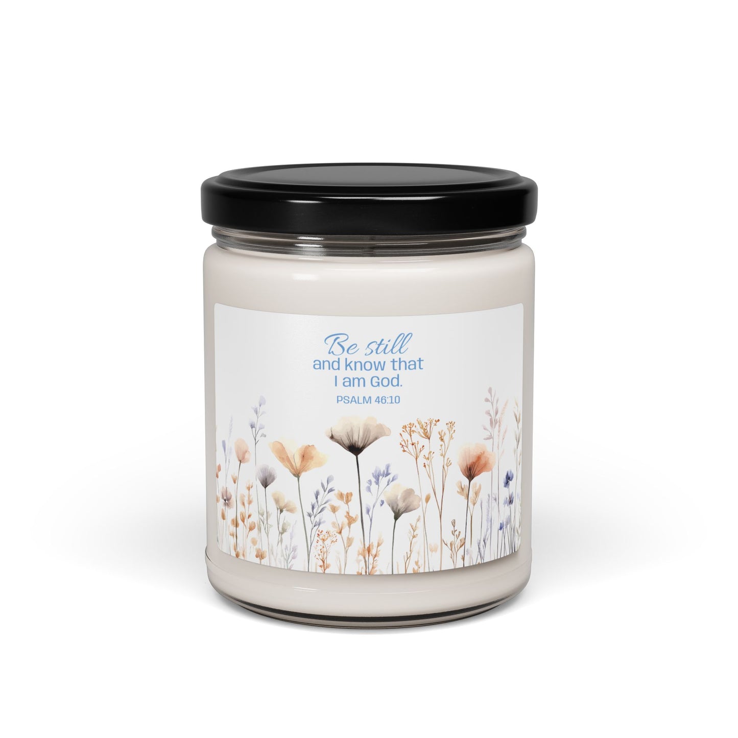 Be Still-Psalm 46:10 — 9oz Soy Candle