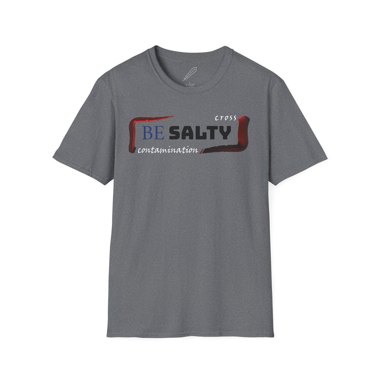 BE SALTY Unisex Softstyle T-Shirt